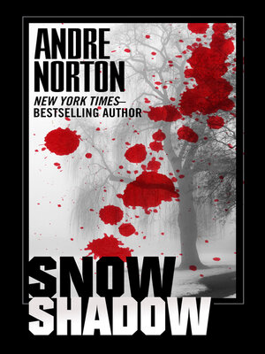 cover image of Snow Shadow